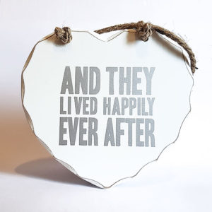 Happily Ever After Plaque