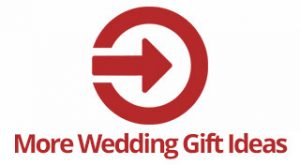 More Wedding Gifts