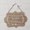 Welcome To Our Wedding MDF Plaque