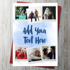 6 Photo Upload Card With Your Own Messag