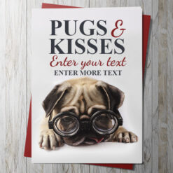Pugs & Kisses Card 2 (Personalise)