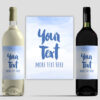 Your Own Text Wine - Blue