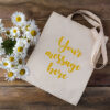 Your Text Tote Bag