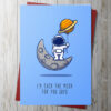 Over The Moon Card
